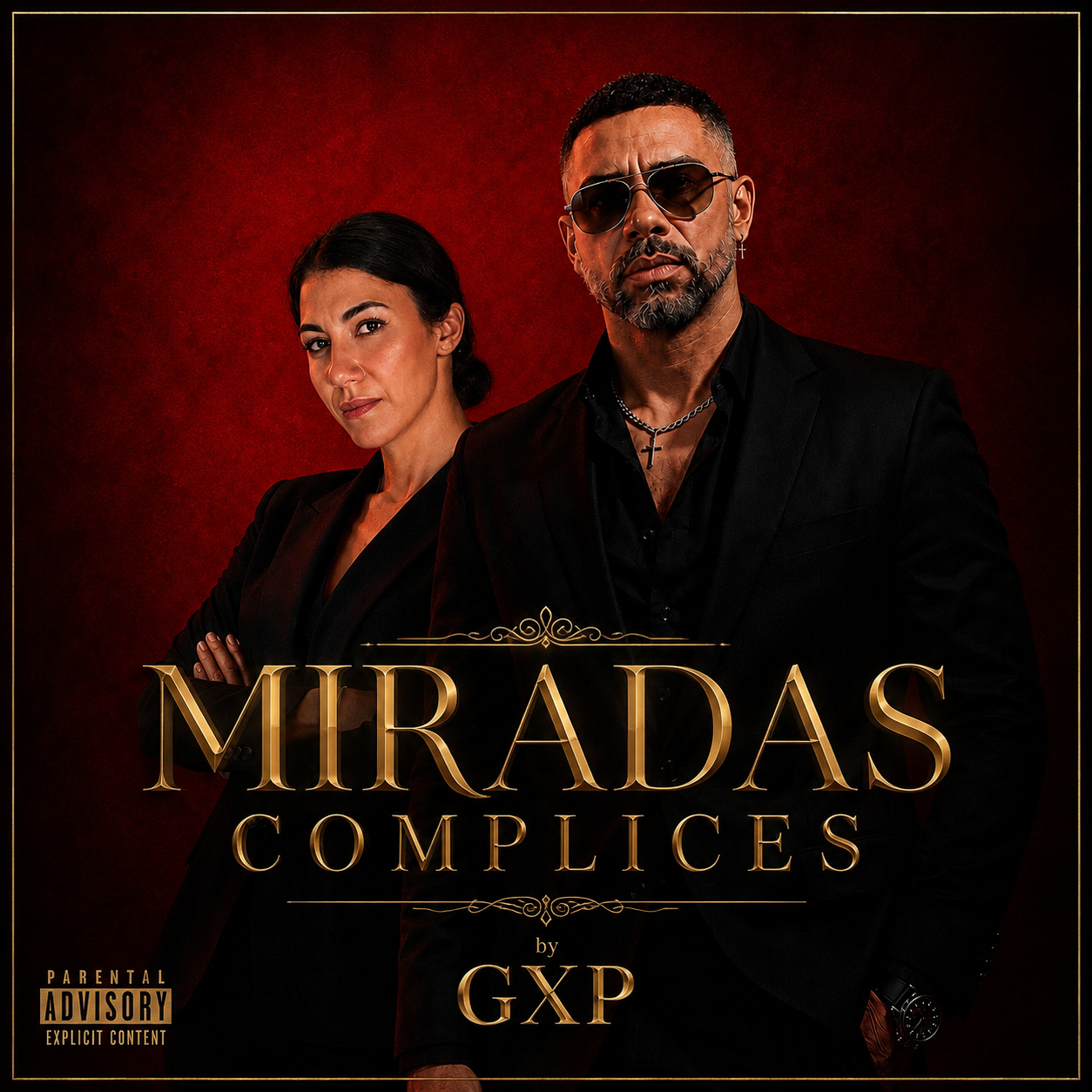 Miradas Cómplices by GXP official cover
